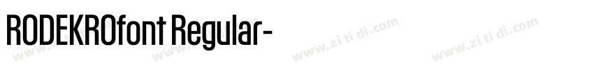 RODEKROfont Regular字体转换